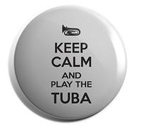Hippowarehouse Keep Calm and Play the Tuba Badge Pin 38mm