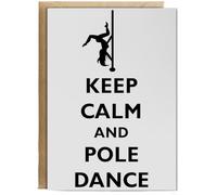 Hippowarehouse keep calm and pole dance Birthday Card A5 Personalised with envelope for him for her Funny Cards for Men and Women Blank inside option