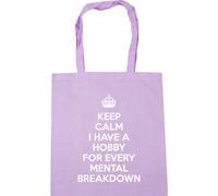 Hippowarehouse keep calm I have a hobby for every mental breakdown Tote Shopping Gym Beach Bag 42cm x38cm, 10 litres