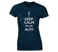 Hippowarehouse Keep Calm I'm an Alto Womens Fitted Short Sleeve t-Shirt (Specific Size Guide in Description) Navy