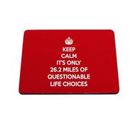 Hippowarehouse keep calm it's only 26.2 miles of questionable life choices printed mouse mat pad accessory black rubber base 240mm x 190mm x 60mm