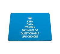 Hippowarehouse keep calm it's only 26.2 miles of questionable life choices printed mouse mat pad accessory black rubber base 240mm x 190mm x 60mm