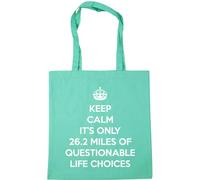 Hippowarehouse keep calm it's only 26.2 miles of questionable life choices Tote Shopping Gym Beach Bag 42cm x38cm, 10 litres