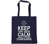 Hippowarehouse Keep thi' sen' calm tha's from yorkshire Tote Shopping Gym Beach Bag 42cm x38cm, 10 litres