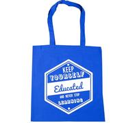Hippowarehouse Keep yourself educated and never stop learning Tote Shopping Gym Beach Bag 42cm x38cm, 10 litres
