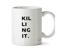 Hippowarehouse Killing it Printed Mug Cup Ceramic 10oz