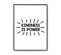 Hippowarehouse Kindness is power Printed Poster A3 Wall Art Design Classroom Room Gym Office Décor