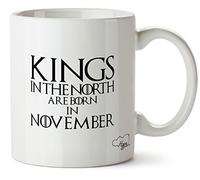 Hippowarehouse Kings in The North are Born in November Printed Mug Cup Ceramic 10oz