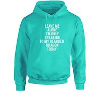 Hippowarehouse Leave me Alone I'm only Speaking to My Bearded Dragon Unisex Hoodie Hooded top (Specific Size Guide in Description)