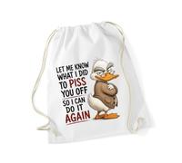 Hippowarehouse Let me know what i did to piss you off Drawstring Cotton School Gym Bag 37cm x 46cm, 12 litres