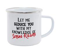 Hippowarehouse let me Seduce You with My Knowledge of Serial Killers Printed Mug Various Colour Options Ceramic Cup Kitchenware 11oz