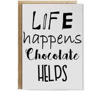 Hippowarehouse Life Happens Chocolate Helps Personalised Card A6 with envelope for him for her Funny Cards for Men and Women Blank inside option