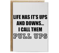 Hippowarehouse Life Has It's Ups and Downs I Call Them Pull Ups Personalised Card A6 with envelope for him for her Funny Cards for Men and Women Blank inside option