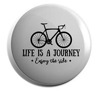 Hippowarehouse Life Is A Journey Enjoy The Ride Bike Badge