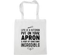 Hippowarehouse Life is a kitchen put on your apron and whip up something incredible Tote Shopping Gym Beach Bag 42cm x38cm, 10 litres