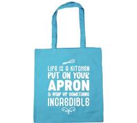 Hippowarehouse Life is a kitchen put on your apron and whip up something incredible Tote Shopping Gym Beach Bag 42cm x38cm, 10 litres