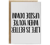 Hippowarehouse Life is better when you're upside down PRINTED UPSIDE DOWN Birthday Card A5 Personalised with envelope for him for her Funny Cards for Men and Women Blank inside option
