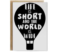 Hippowarehouse Life is short and the world is wide hot air balloon Personalised Card A6 with envelope for him for her Funny Cards for Men and Women Blank inside option