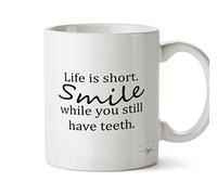 Hippowarehouse Life is Short. Smile While You Still Have Teeth. Printed Mug Cup Ceramic 10oz