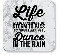 Hippowarehouse Life isn't about waiting for the storm to pass It's about learning to dance in the rain pack of 2 coasters gloss finish durable backing 9cm x 9cm