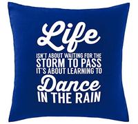 Hippowarehouse Life isn't about waiting for the storm to pass It's about learning to dance in the rain Printed bedroom accessory cushion cover case 41x41cm