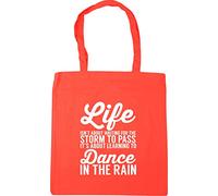 Hippowarehouse Life isn't about waiting for the storm to pass It's about learning to dance in the rain Tote Shopping Gym Beach Bag 42cm x38cm, 10 litres