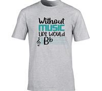 Hippowarehouse Life Without Music Would B Flat Pun Unisex Short Sleeve t-Shirt (Specific Size Guide in Description) Grey