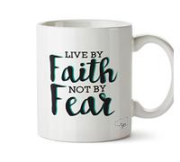 Hippowarehouse Live by Faith not by Fear Printed Mug Cup Ceramic 10oz