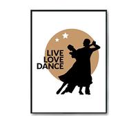 Hippowarehouse Live love dance ballroom Printed Poster A4 Wall Art Design Classroom Room Gym Office Décor