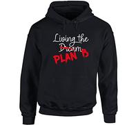 Hippowarehouse Living The Dream, Plan b Unisex Hoodie Hooded top (Specific Size Guide in Description) Black