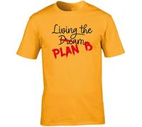Hippowarehouse Living The Dream, Plan b Unisex Short Sleeve t-Shirt (Specific Size Guide in Description) Gold