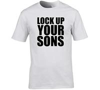 Hippowarehouse Lock Up Your Sons Unisex Short Sleeve t-Shirt (Specific Size Guide in Description) White