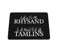 Hippowarehouse Looking for my Rhysand in a world full of Tamlins printed mouse mat pad accessory black rubber base 240mm x 190mm x 60mm