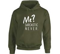 Hippowarehouse Me? Sarcastic Never Unisex Hoodie Hooded top (Specific Size Guide in Description) Olive Green