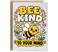 Hippowarehouse Mental Health Awareness Day Bee Kind To Your Mind Cute Bumble Bee Personalised Card A5 with envelope for him for her Funny Cards for Men and Women Blank inside option
