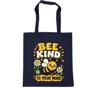 Hippowarehouse Mental Health Awareness Day Bee Kind To Your Mind Cute Bumble Bee Tote Shopping Gym Beach Bag 42cm x38cm, 10 litres