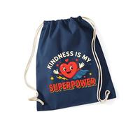 Hippowarehouse Mental Health Awareness Day Kindness Is My Superpower Cute Positive Message Drawstring Cotton School Gym Bag 37cm x 46cm, 12 litres