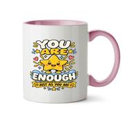 Hippowarehouse Mental Health Awareness Day You are Enough Just As You are Self Love Message Printed Mug Various Colour Options Ceramic Cup Kitchenware 11oz