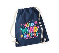 Hippowarehouse Mental Health Day Be Kind to Your Mind Fun Positivity Typographic Drawstring Cotton School Gym Bag 37cm x 46cm, 12 litres