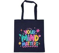 Hippowarehouse Mental Health Day Be Kind to Your Mind Fun Positivity Typographic Tote Shopping Gym Beach Bag 42cm x38cm, 10 litres