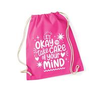 Hippowarehouse Mental Health Day Its Ok to Take Care of Your Mind Drawstring Cotton School Gym Bag 37cm x 46cm, 12 litres