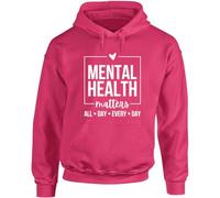 Hippowarehouse mental health matters all day every day unisex Hoodie hooded top Large adult Fuchsia Pink