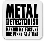 Hippowarehouse Metal Detectorist: Making My Fortune One Penny at a Time Detecting pack of 2 coasters gloss finish durable backing 9cm x 9cm