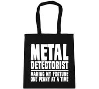 Hippowarehouse Metal Detectorist: Making My Fortune One Penny at a Time Detecting Tote Shopping Gym Beach Bag 42cm x38cm, 10 litres
