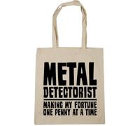 Hippowarehouse Metal Detectorist: Making My Fortune One Penny at a Time Detecting Tote Shopping Gym Beach Bag 42cm x38cm, 10 litres