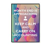 Hippowarehouse month end is approaching keep calm and carry on accounting Printed Poster A4 Wall Art Design Classroom Room Gym Office Décor