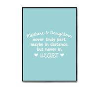 Hippowarehouse Mothers and daughters never truly part - Quote Mother's day Printed Poster A4 Wall Art Design Classroom Room Gym Office Décor