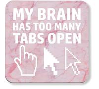Hippowarehouse My brain has too many tabs open printed coaster gloss finish durable backing 9cm x 9cm 2 pack