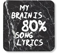 Hippowarehouse my brain is 80% song lyrics pack of 2 coasters gloss finish durable backing 9cm x 9cm
