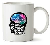 Hippowarehouse My Brain Only Functions at 1000 Thought Per Minute - ADHD Printed Mug Various Colour Options Ceramic Cup Kitchenware 10oz
